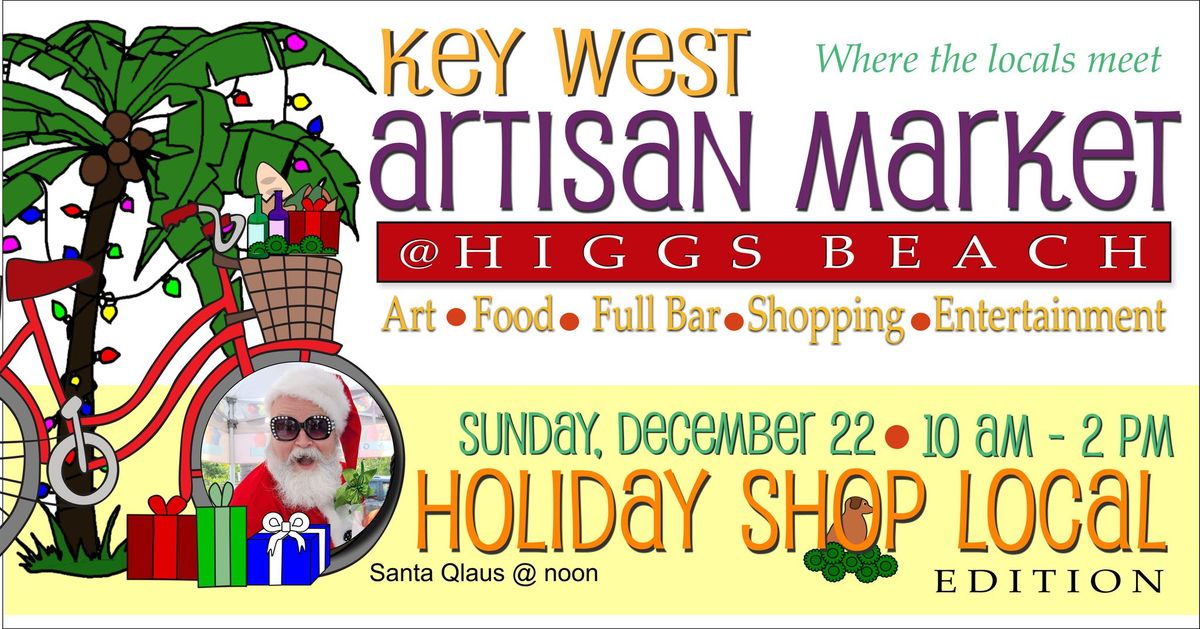 Key West Artisan Market: Holiday Shop Local