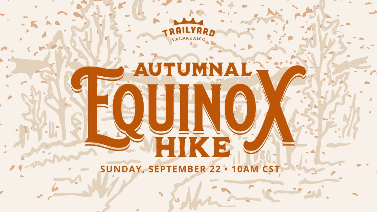 Autumnal Equinox Hike