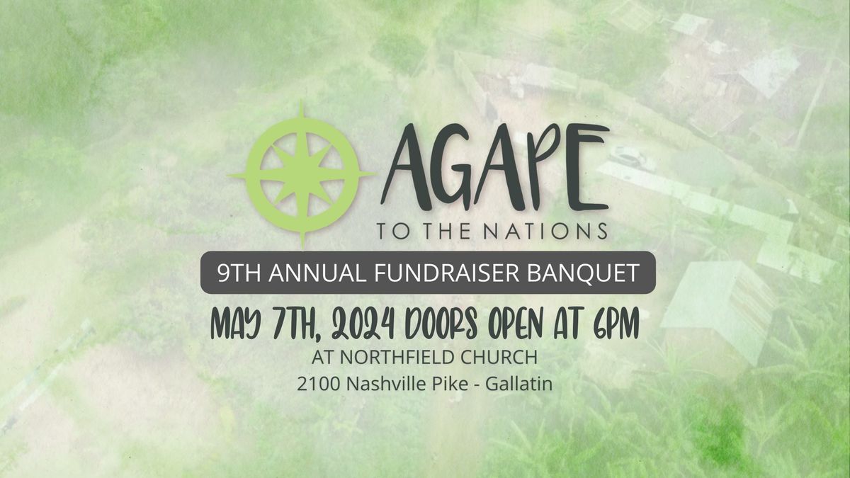 Agape to the Nations Banquet 2024