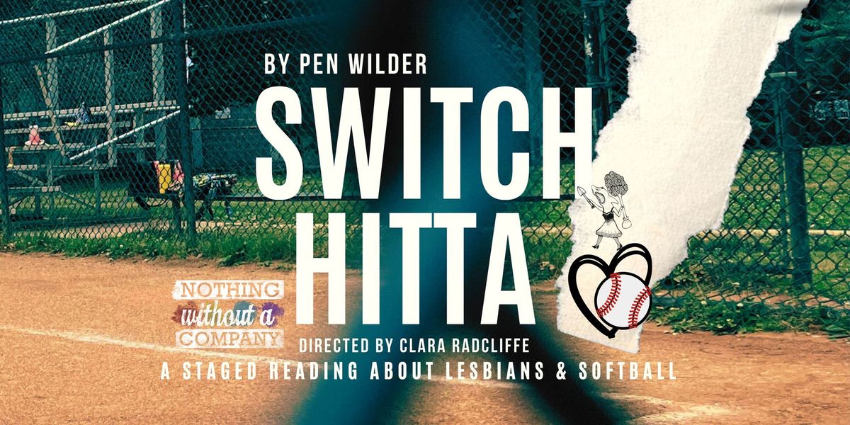 SWITCH HITTA Staged Reading