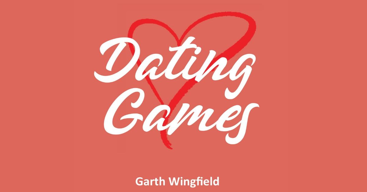 CVTG: Dating Games