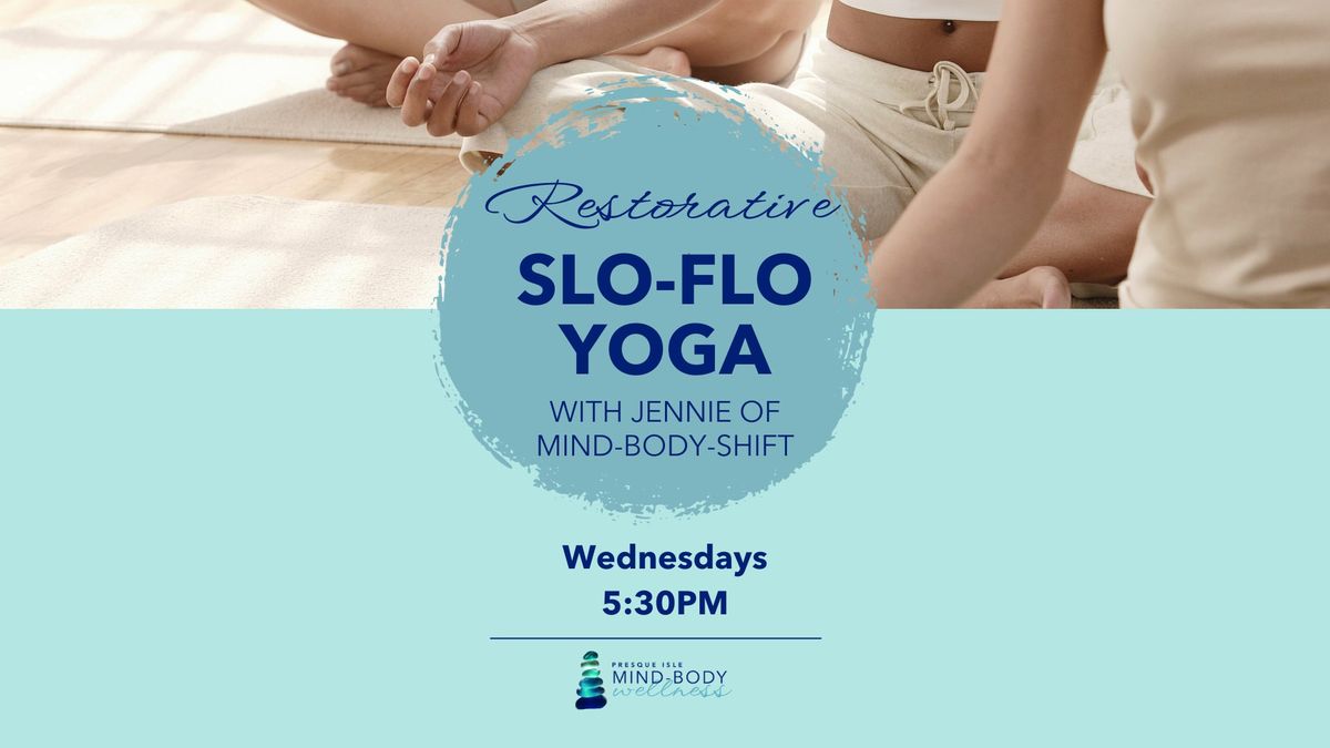 Restorative Slo-Flo Yoga with Jennie
