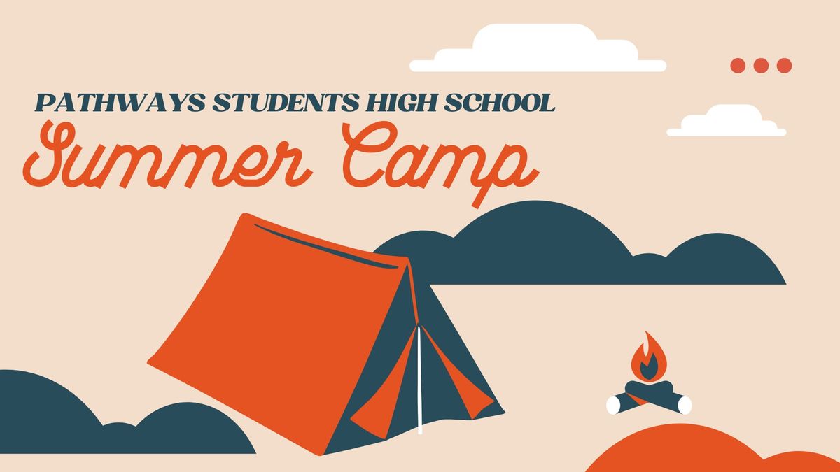 High School Summer Camp