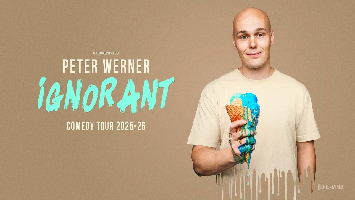 Peter Werner - Ignorant | Comedy House