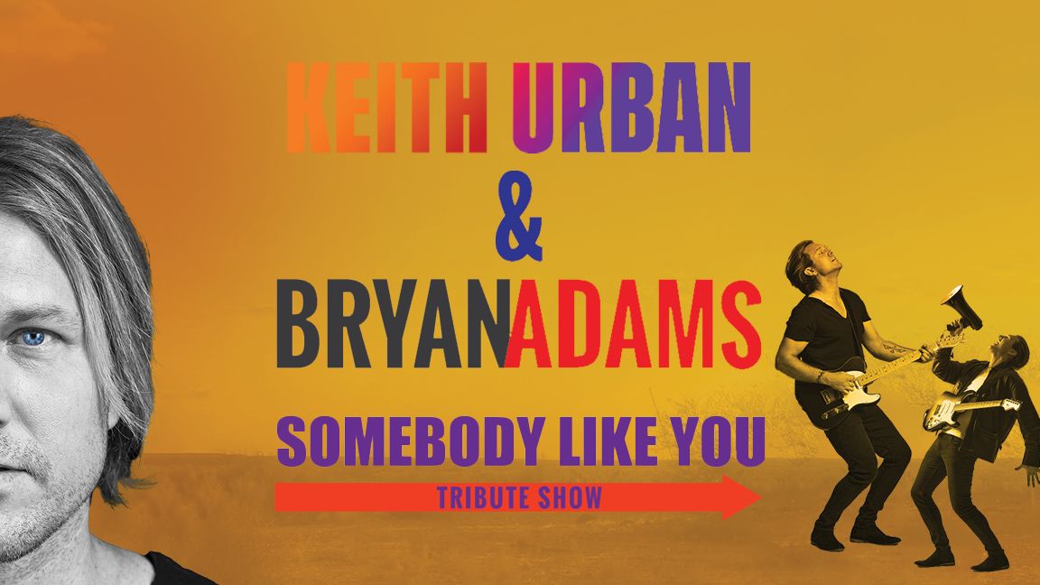 Keith Urban & Bryan Adams - Somebody like you