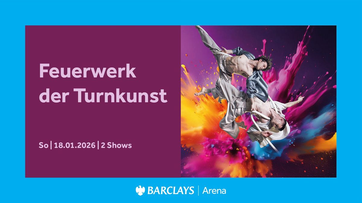 Feuerwerk der Turnkunst | Barclays Arena Hamburg