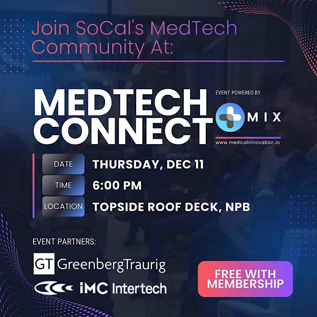 MedTech Connect | Innovation Happy Hour