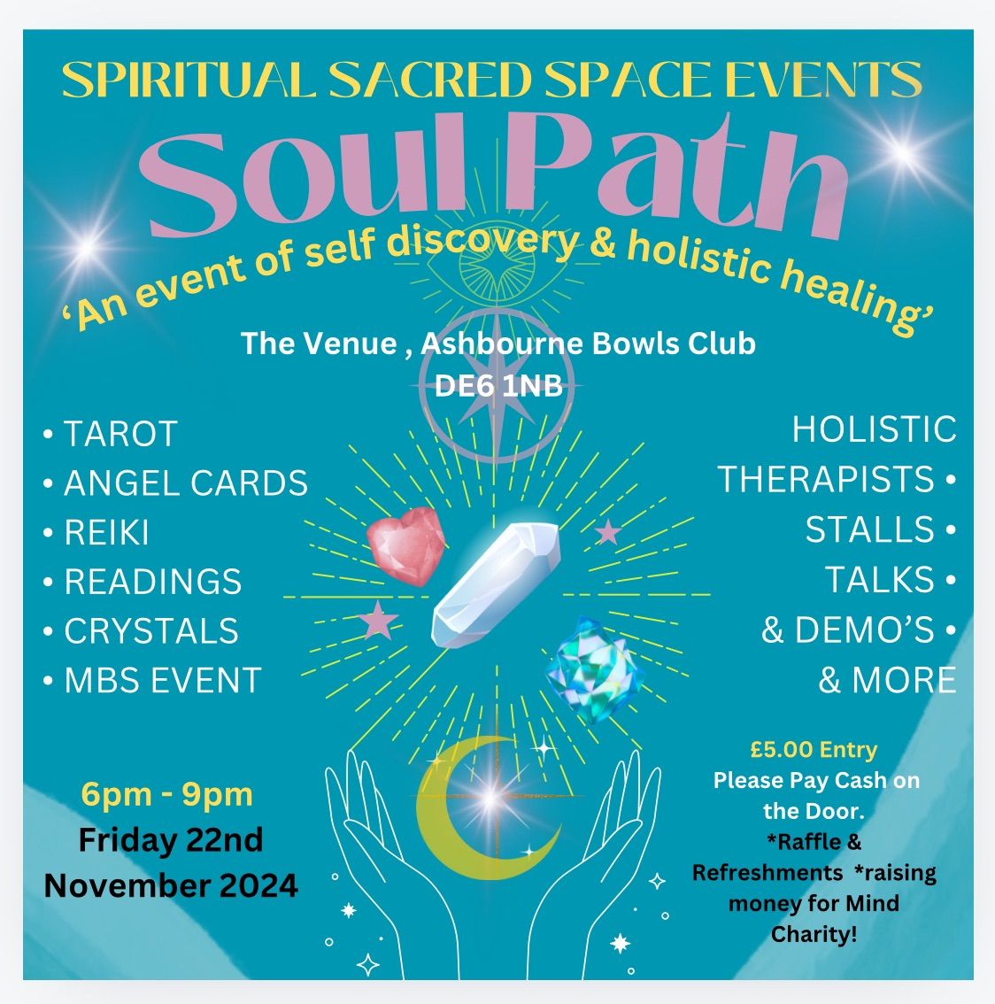 Soul Path: An Event of Self Discovery & Holistic Healing