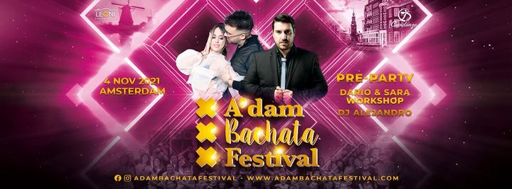 Official Pre-Party of the Adam Bachata Festival 2021 (Amsterdam)