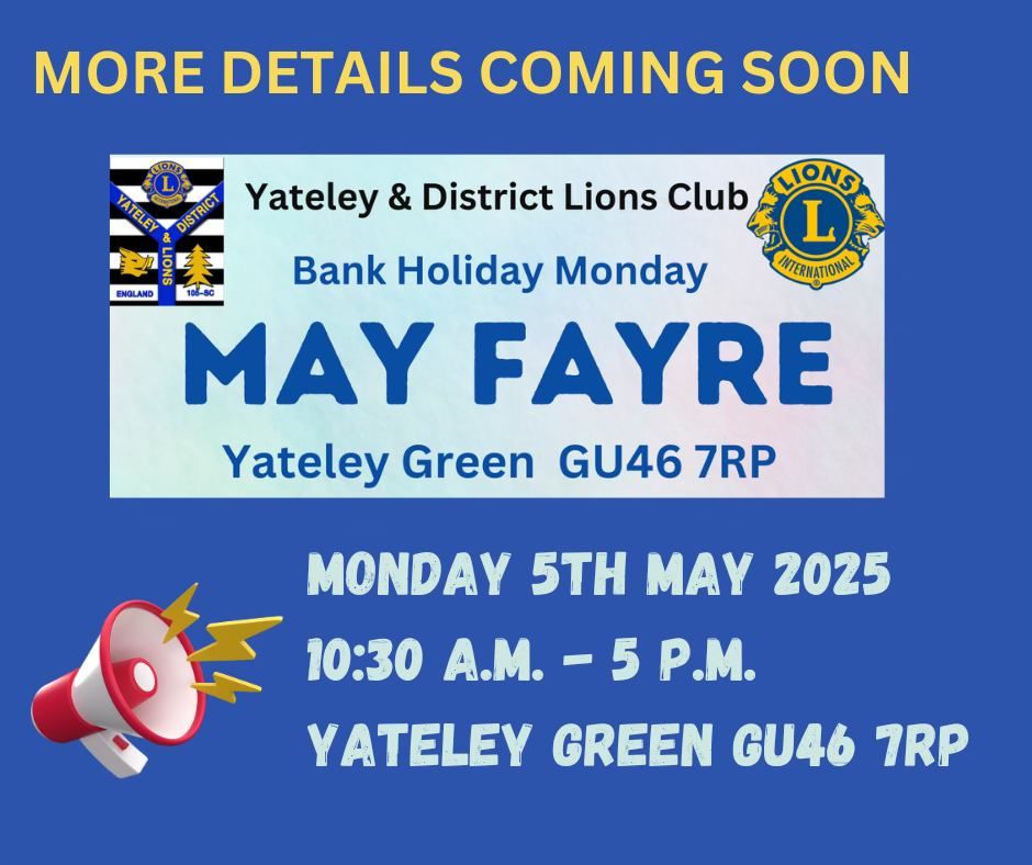 Yateley Lions Bank Holiday May Fayre