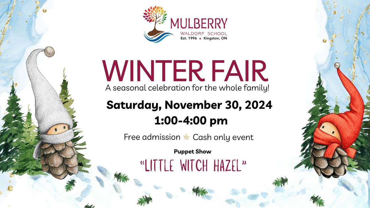 Winter Fair - A seasonal celebration for the whole family!