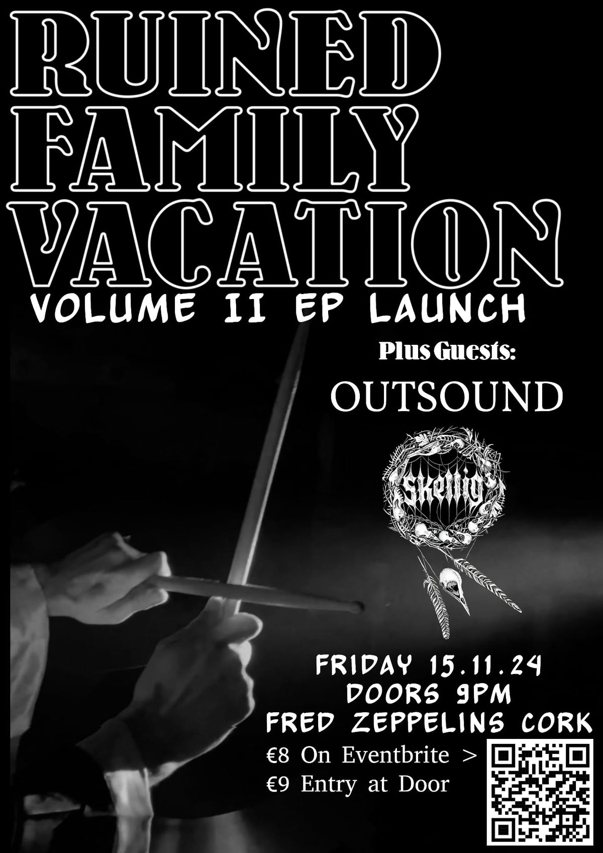 Ruined Family Vacation - Volume II EP Launch