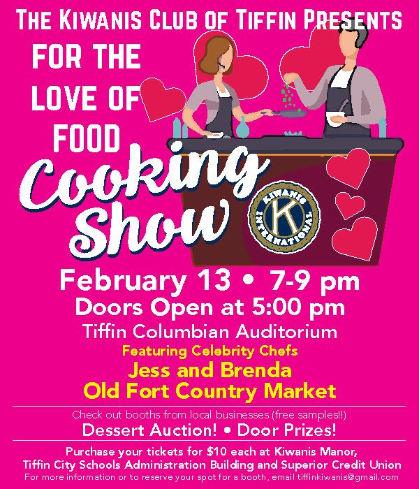 For the Love of Food - The Tiffin Kiwanis Cooking Show