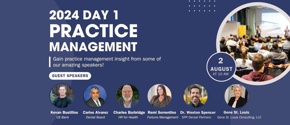 Practice Management Symposium: Day 1