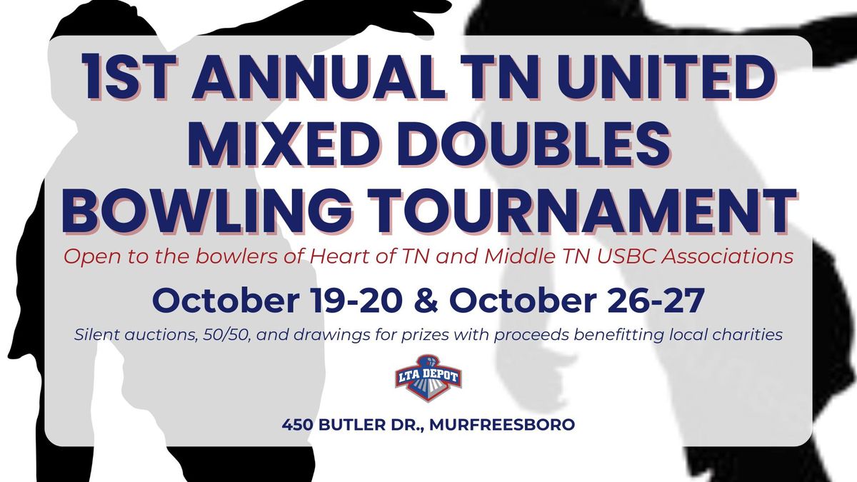 1st Annual TN United Mixed Doubles Bowling Tournament