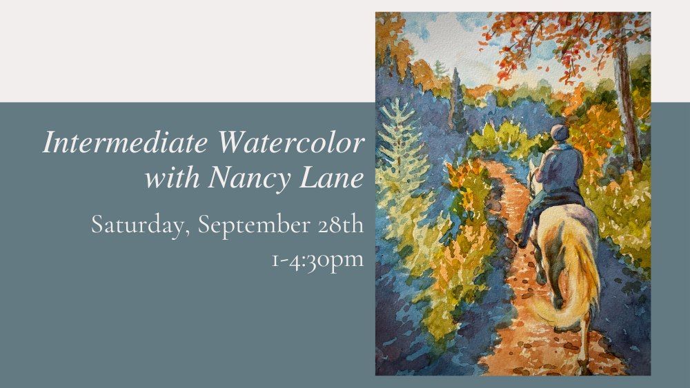 Intermediate Watercolor with Nancy Lane