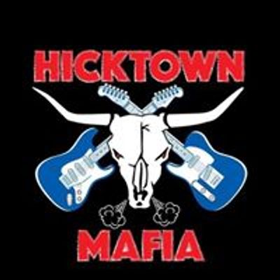 HickTown Mafia