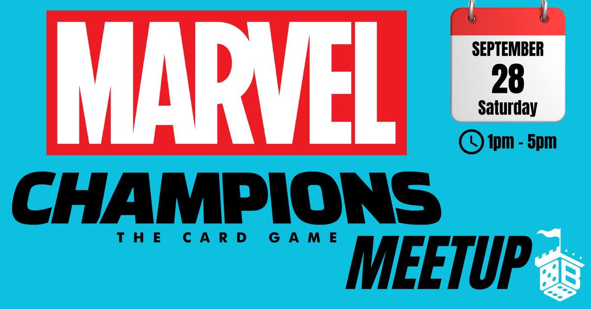 Marvel Champions Meetup