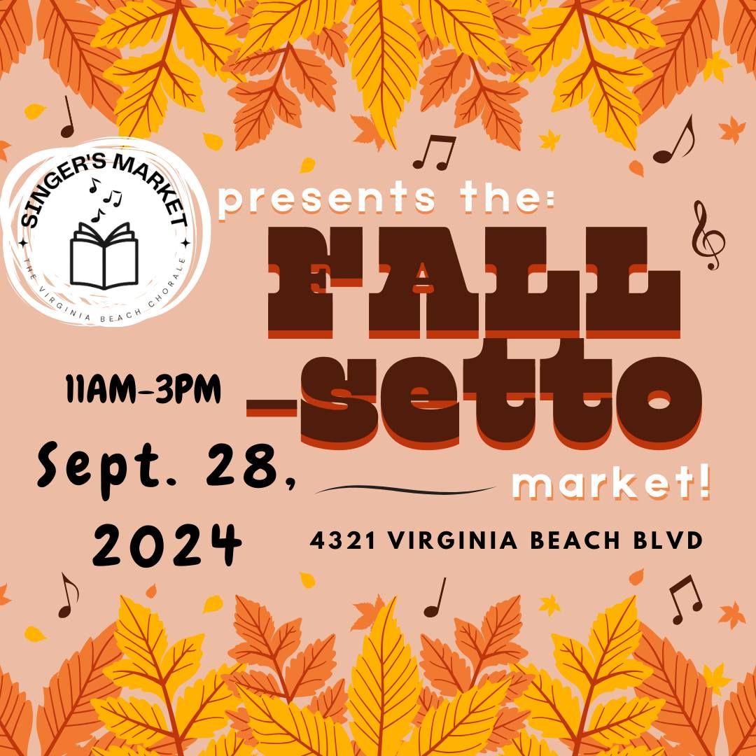 Singer's Market - Fall 2024 - FALL-setto Market