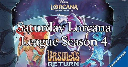 Disney Lorcana - Saturday Lorcana League - Season 4