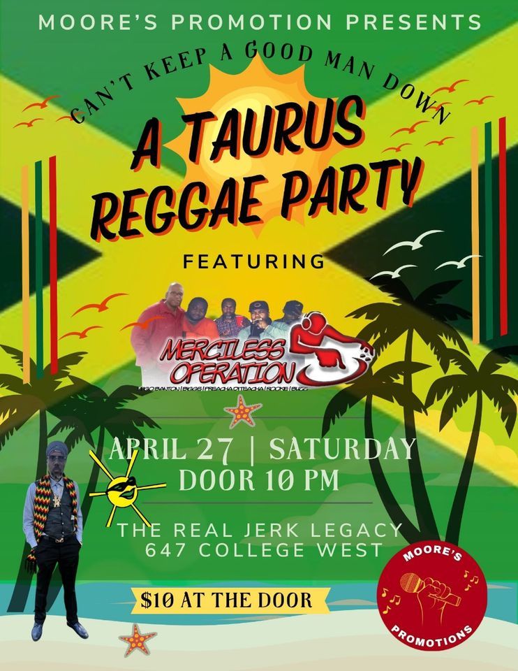 A Taurus \u2649\ufe0f Reggae Party 