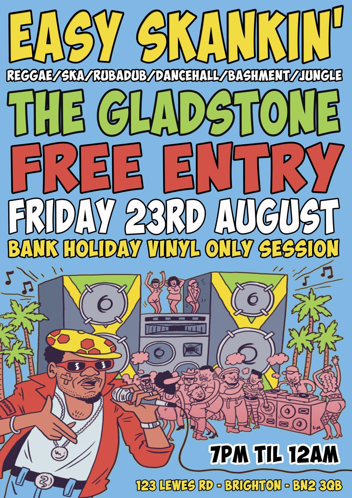 Easy Skankin Bank Holiday Reggae Party \/\/ The Gladstone 