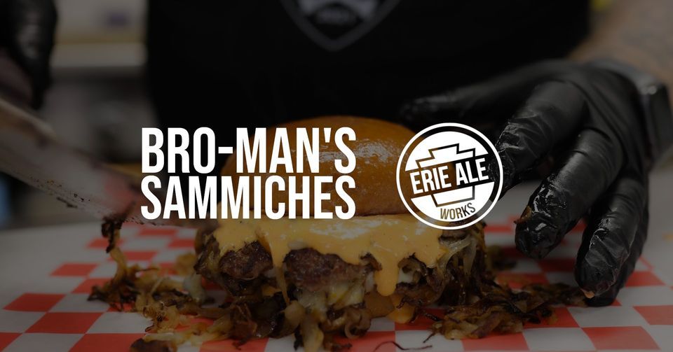 BroMans Sammiches visits EAW, Erie Ale Works, 3 May 2023