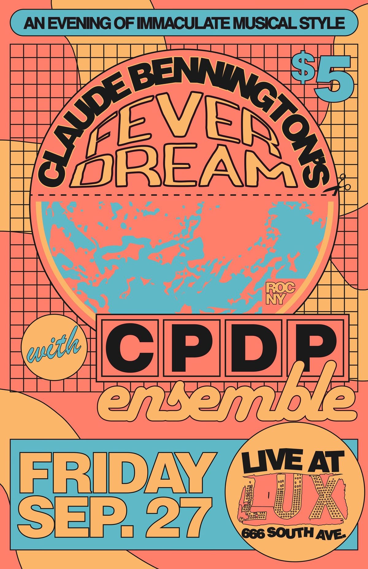 Claude Bennington's Fever Dream  & CPDP Ensemble