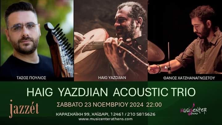 HAIG YAZDJIAN ACOUSTIC TRIO