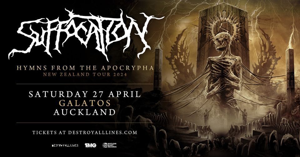 Suffocation \/\/ Auckland \/\/ Hymns from The Apocrypha Tour \/\/ Galatos