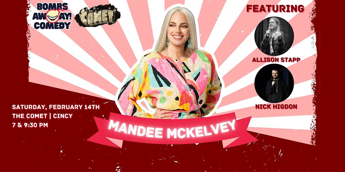 Comedy At The Comet | MANDEE MCKELVEY