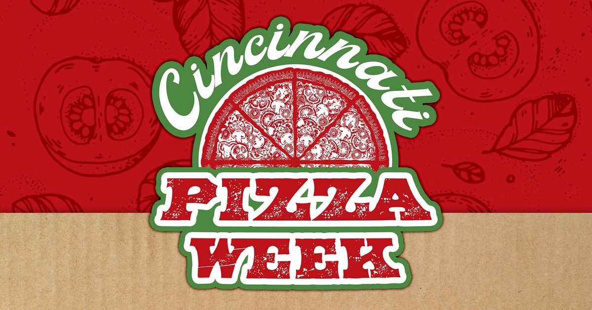 Cincinnati Pizza Week 2025