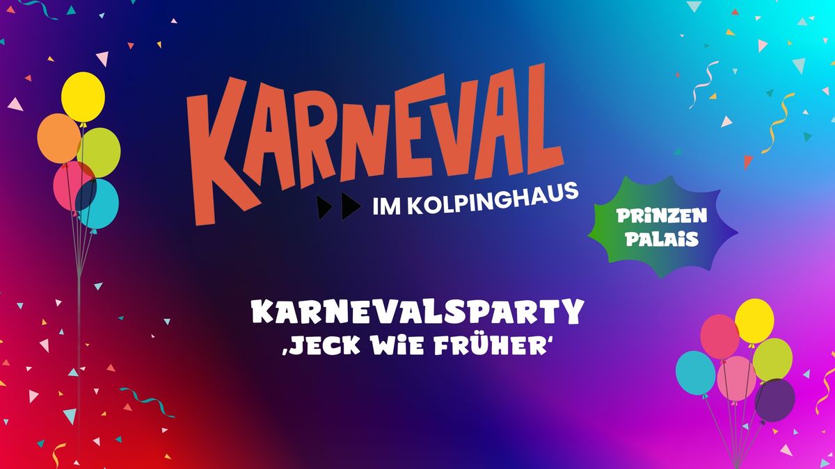 KARNEVALSPARTY - Jeck wie fr\u00fcher! \ud83c\udf8a