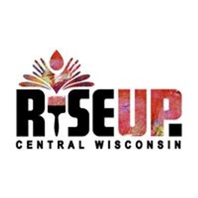 RISE UP Central Wisconsin