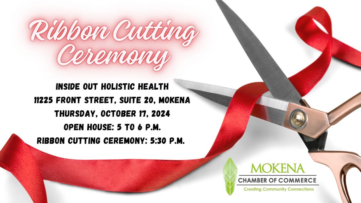 Inside Out Holistic Health Ribbon Cutting Ceremony and Open House 10.17.24