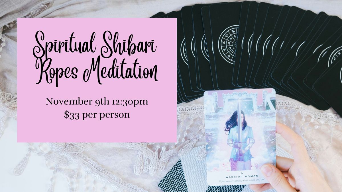 Spiritual Shibari Ropes Meditation