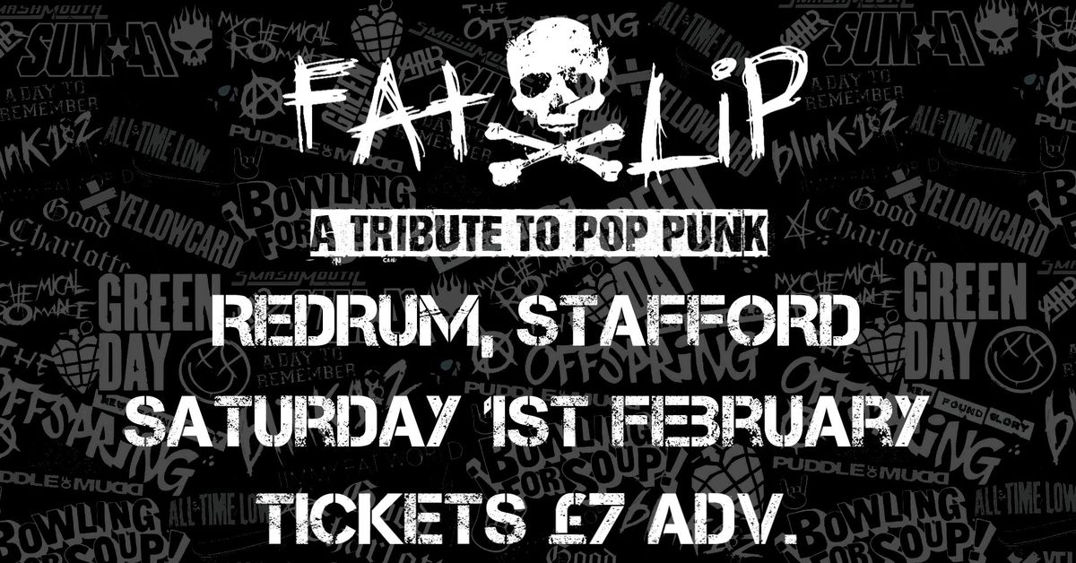 Fat Lip @ Redrum, Stafford