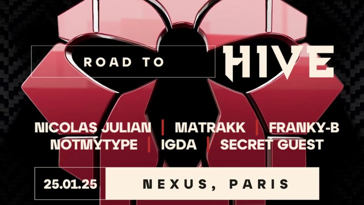 NEXUS x HIVE : NICOLAS JULIAN | MATRAKK | FRANKY-B & MORE