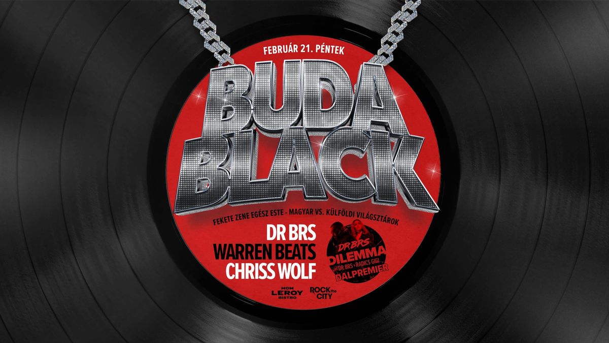 \ud83d\udd25 Buda Black Party @ Mom Leroy \ud83d\udd25