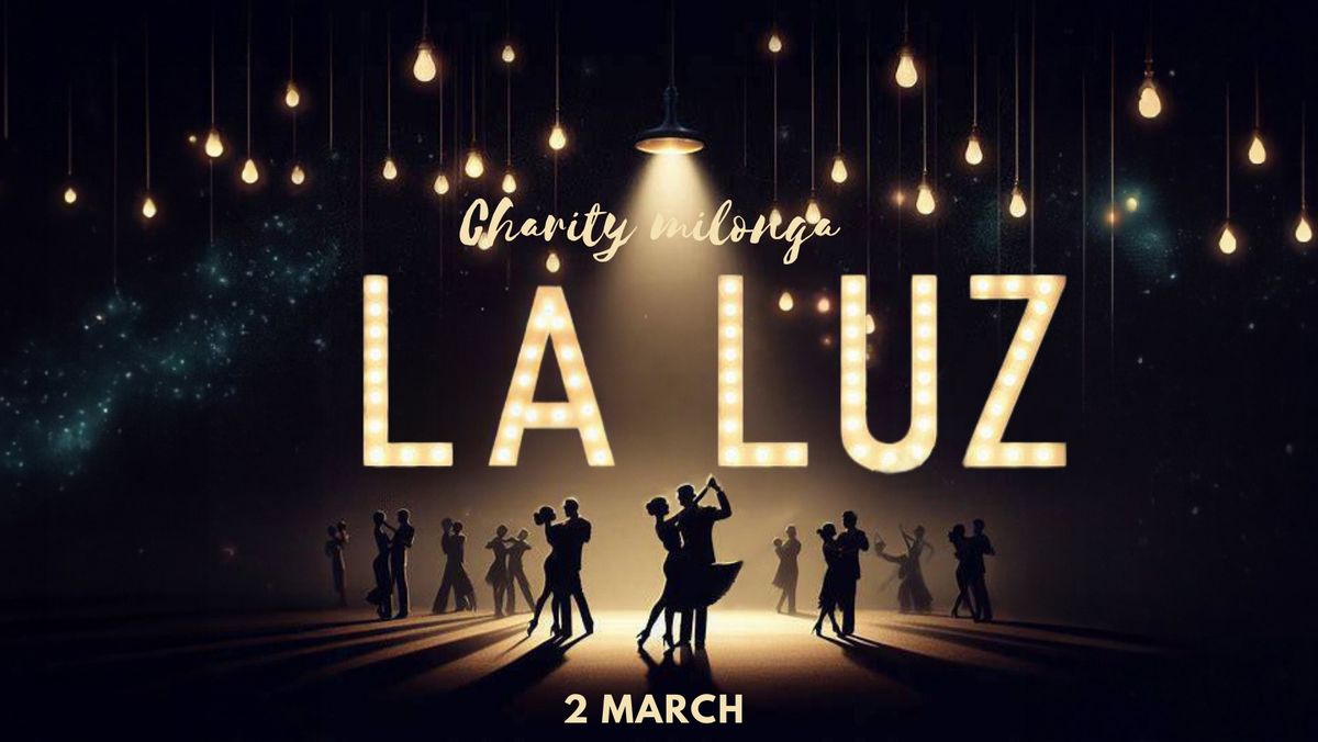 Charity milonga for Ukraine \u201cLA LUZ\u201d