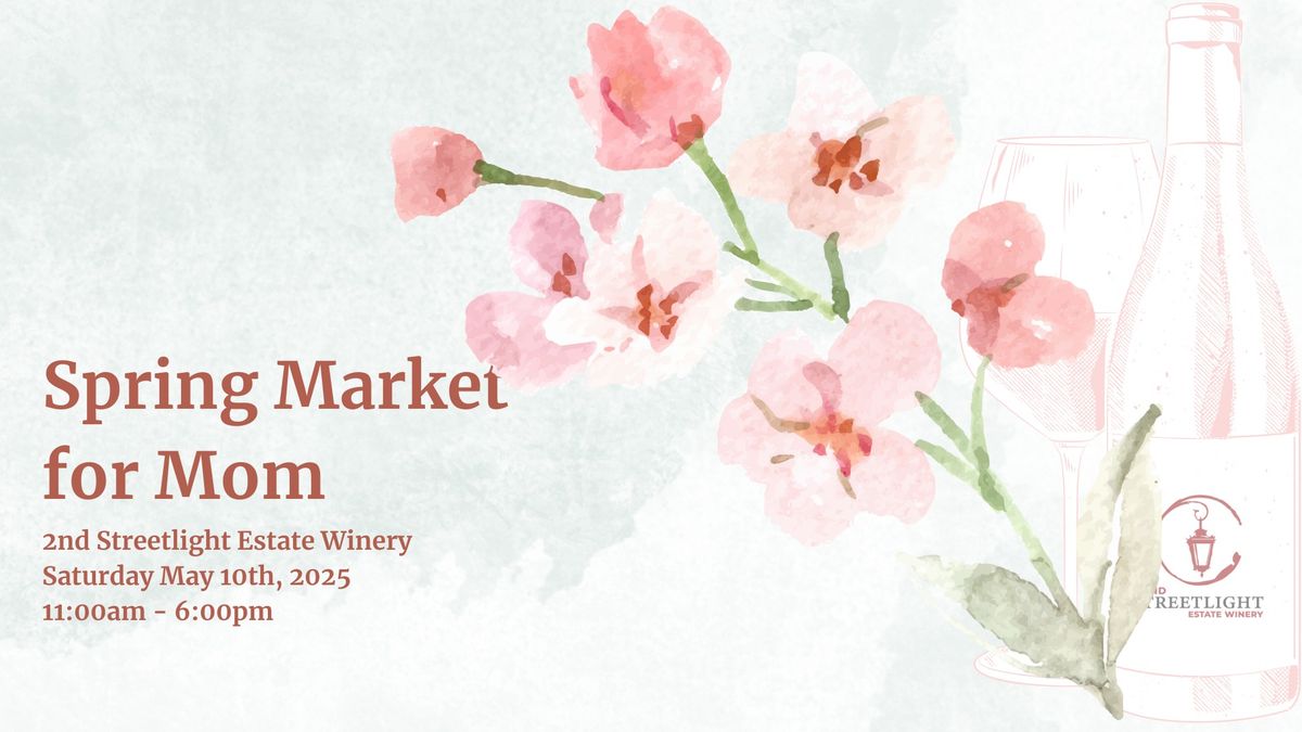 Spring Market for Mom