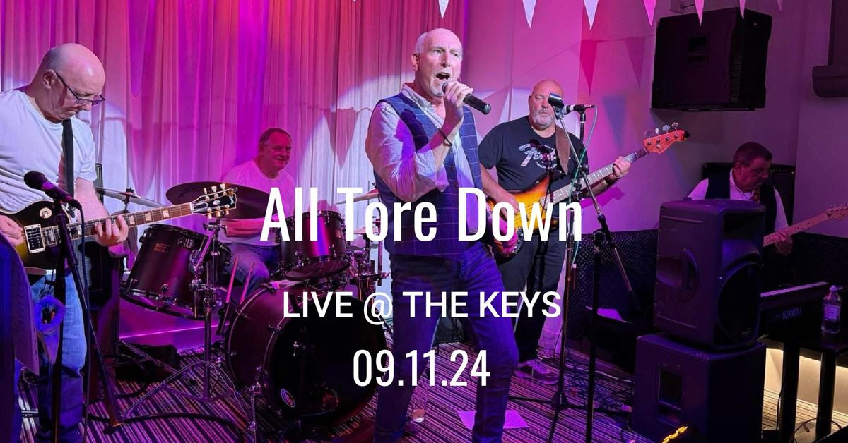 All Tore Down - Live @ The Keys