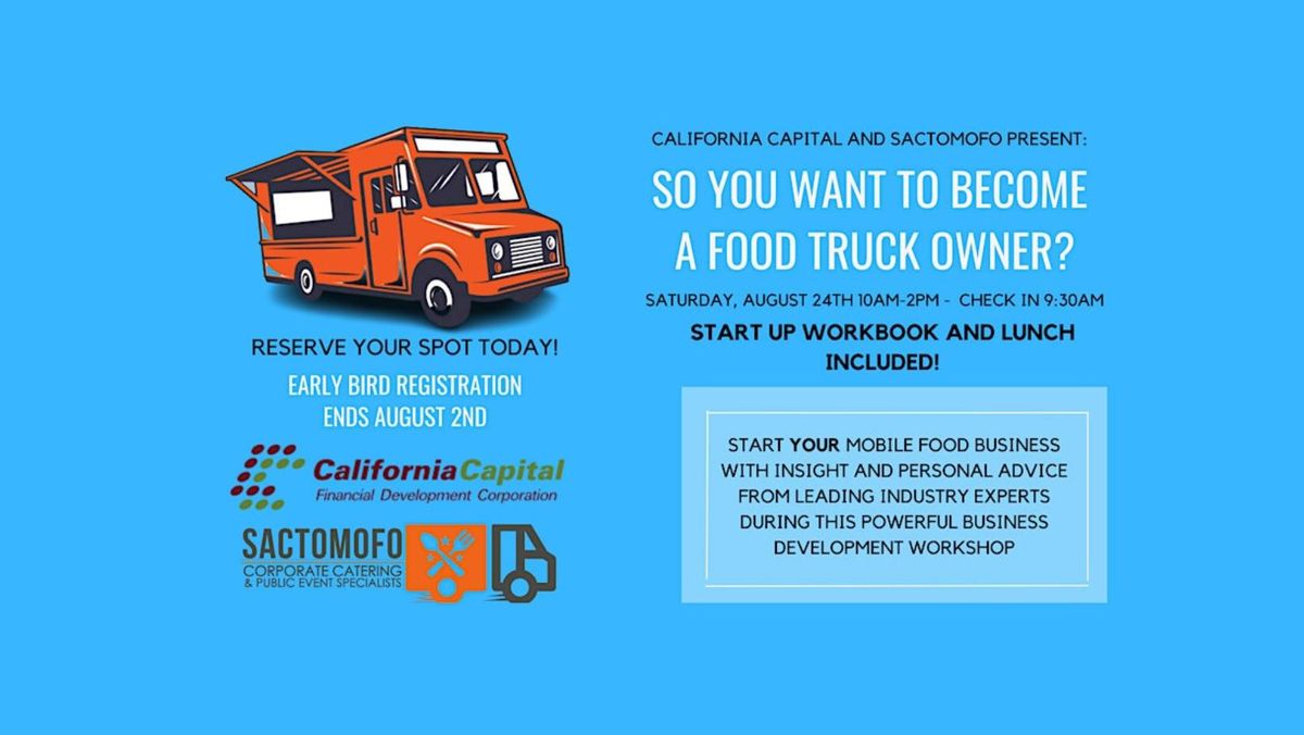 So You Want To Become A Food Truck Owner?