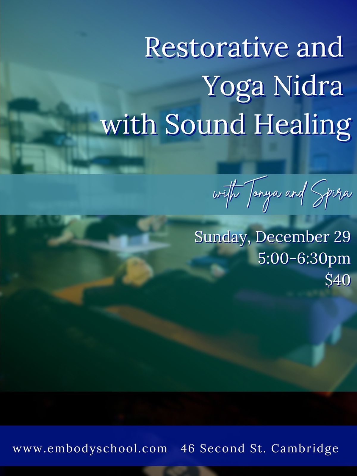 Restorative and Yoga Nidra with Sound Healing