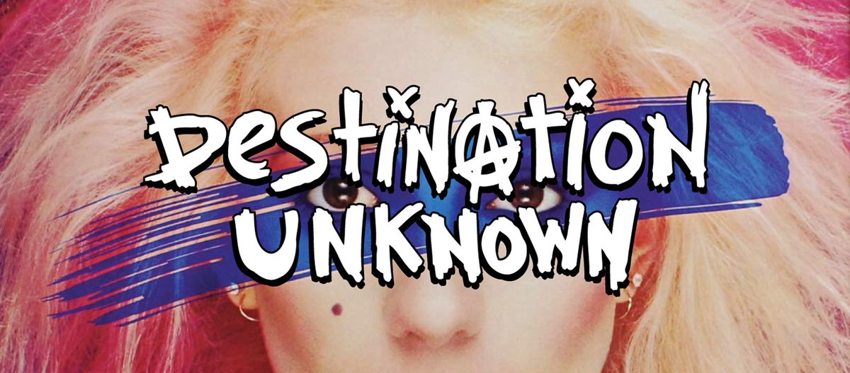 Destination Unknown - \u201880s New Wave Dance Party!