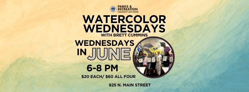 June Watercolor Wednesday