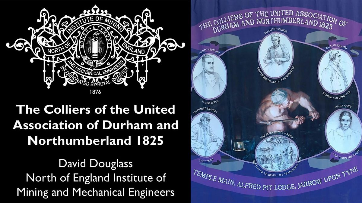 The Colliers of the United Association of Durham and Northumberland 1825