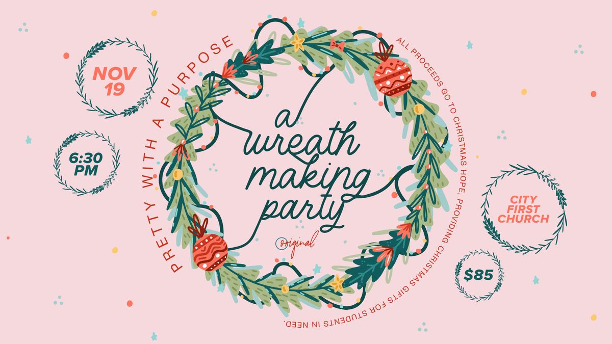 A Wreath Making Workshop - Pretty with a Purpose