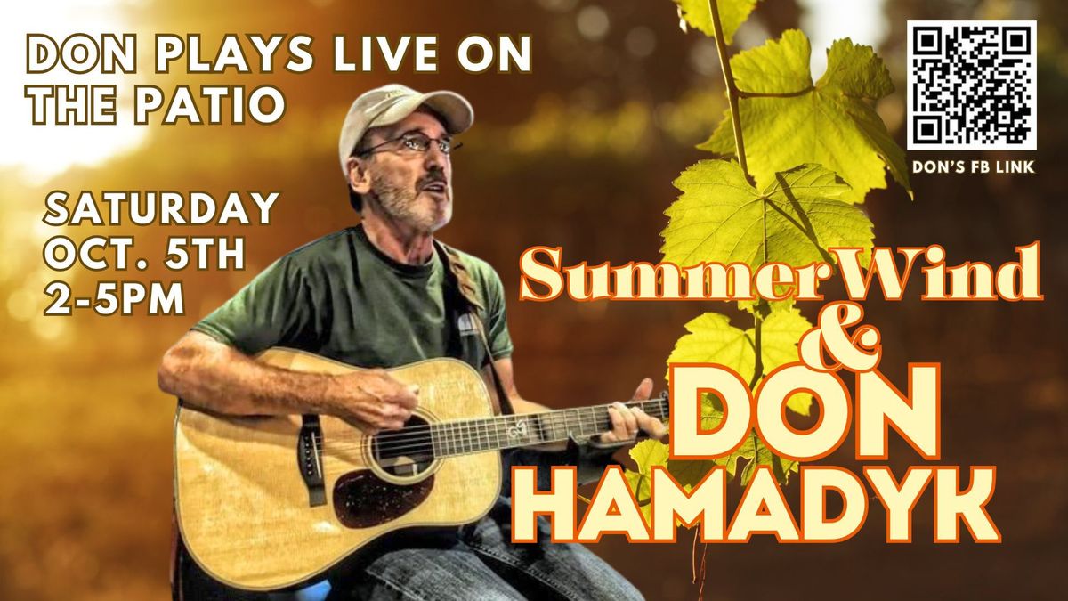 Don Hamadyk Plays Live on the Patio this Saturday!