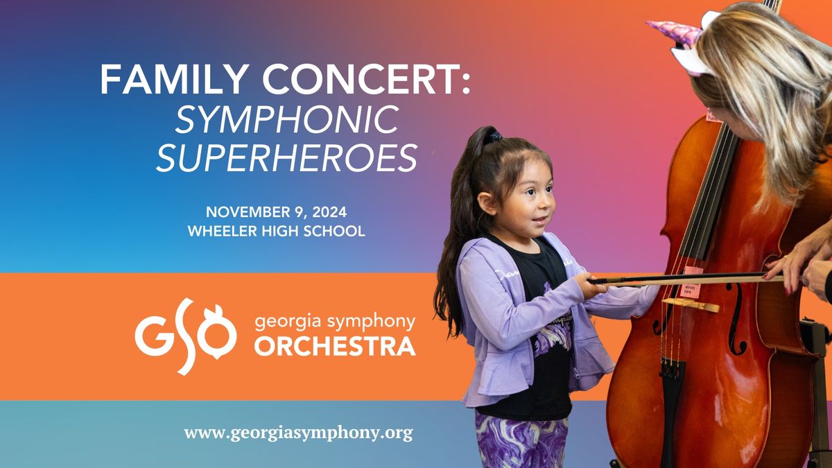 Family Concert: Symphonic Superheroes